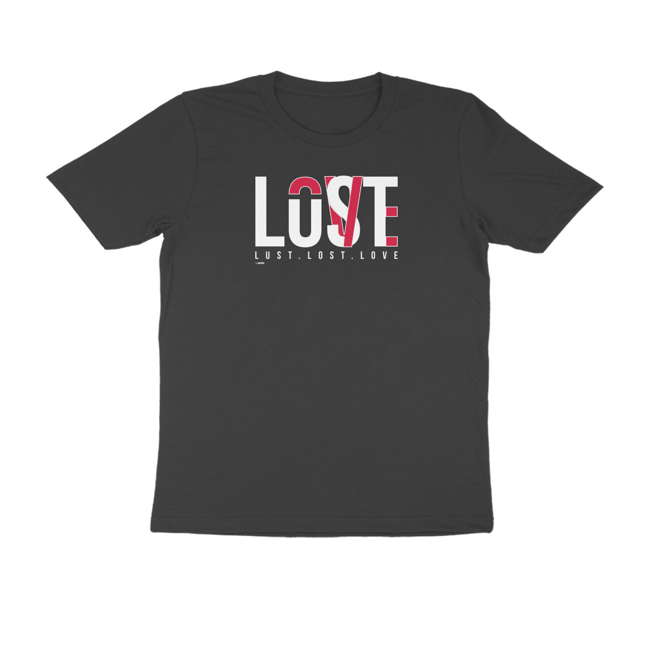 Lust. Lost. Love. | Unisex T-Shirt