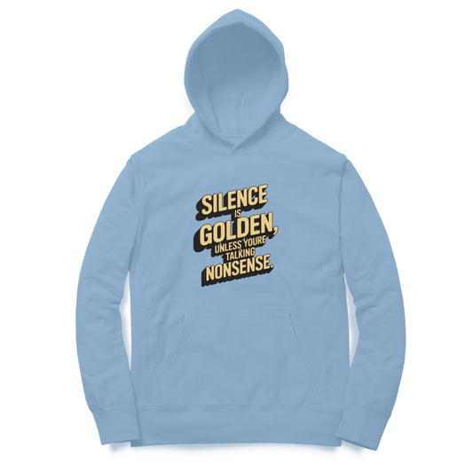 Silence Is Golden | Hoodie