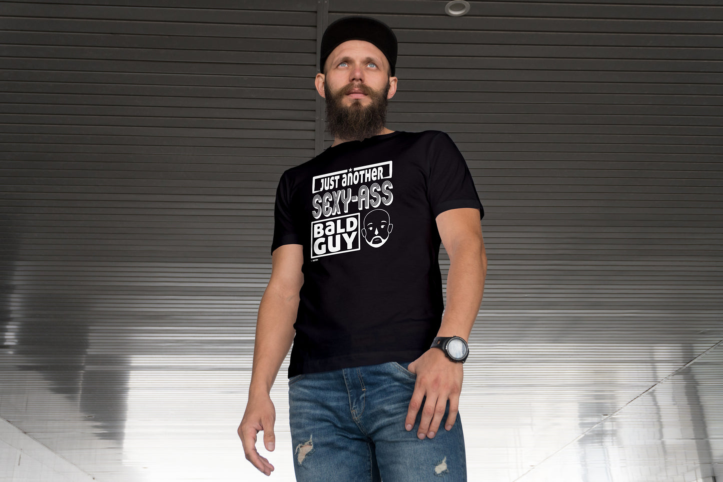 Just Another Sexy-Ass Bald Guy  |  Unisex T-Shirt
