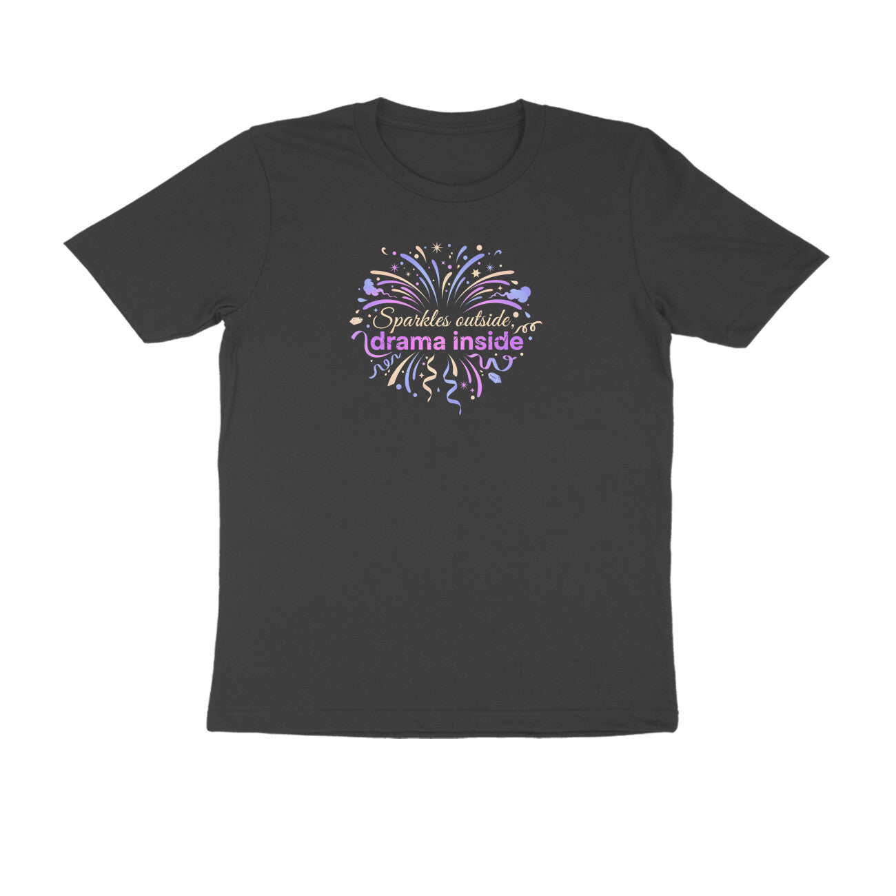 Sparkles Outside. Drama Inside  |  Unisex T-Shirt