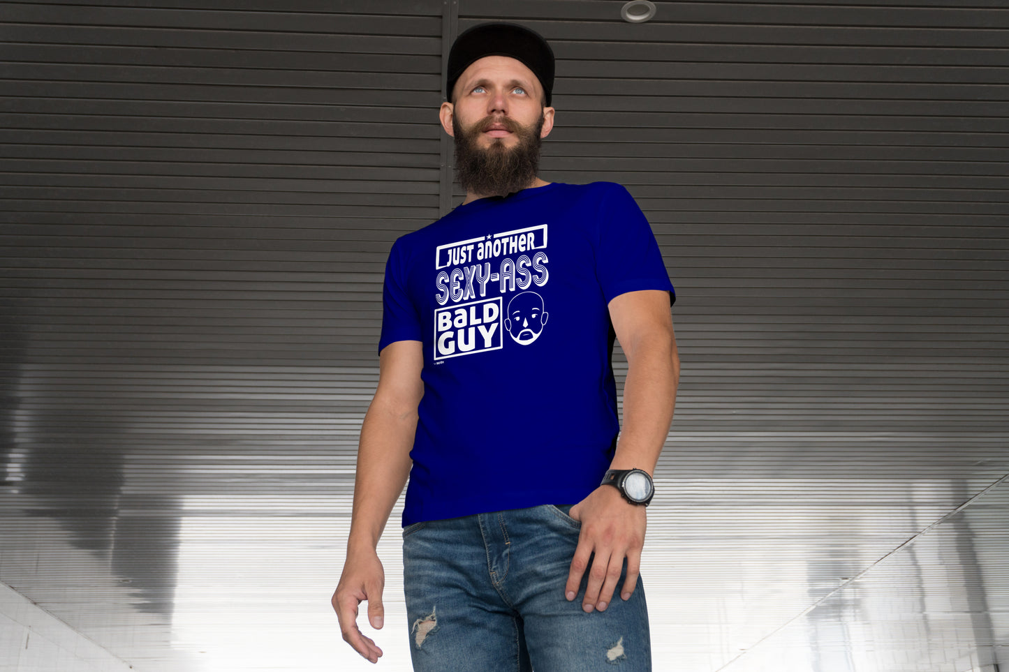 Just Another Sexy-Ass Bald Guy  |  Unisex T-Shirt