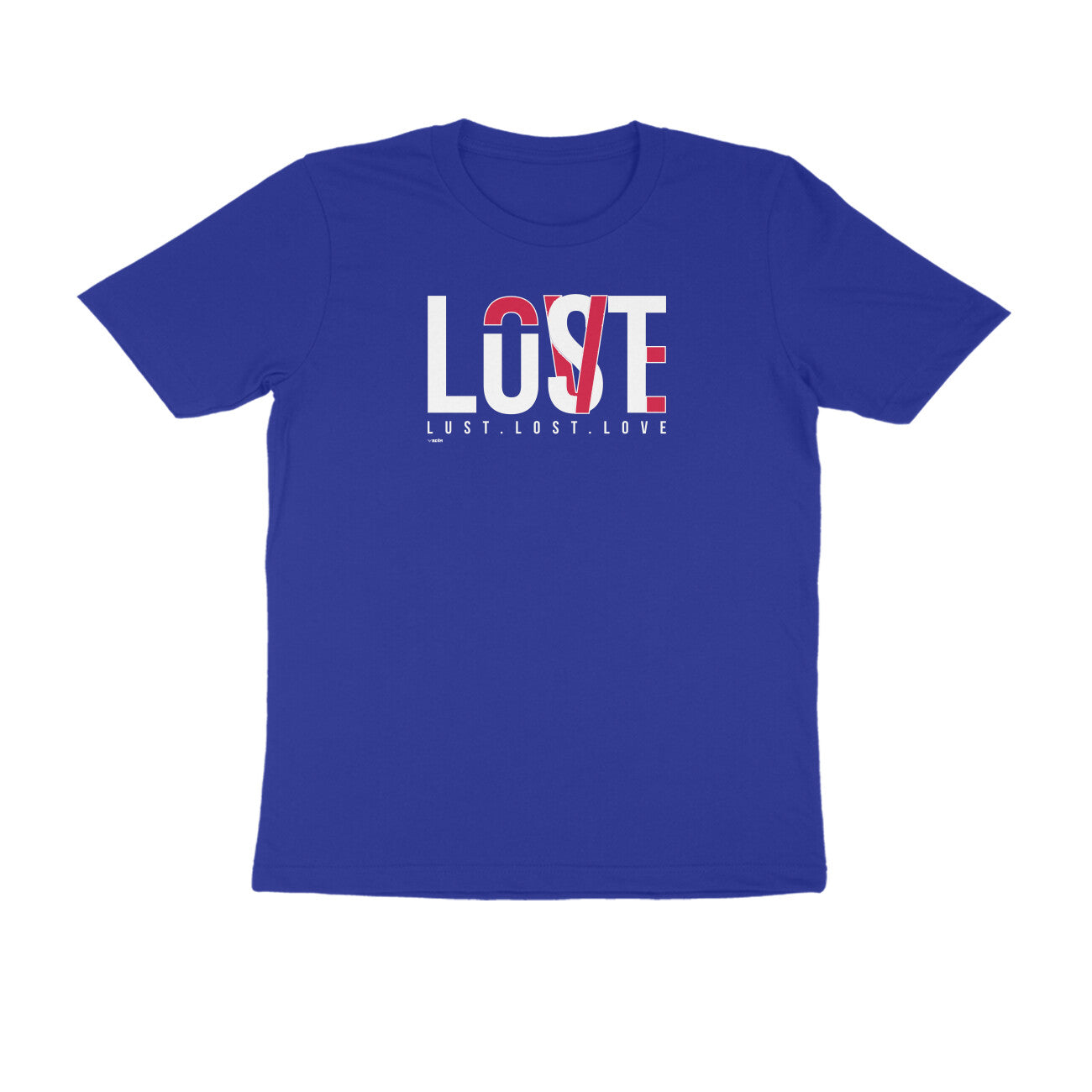 Lust. Lost. Love.  |  Unisex T-Shirt