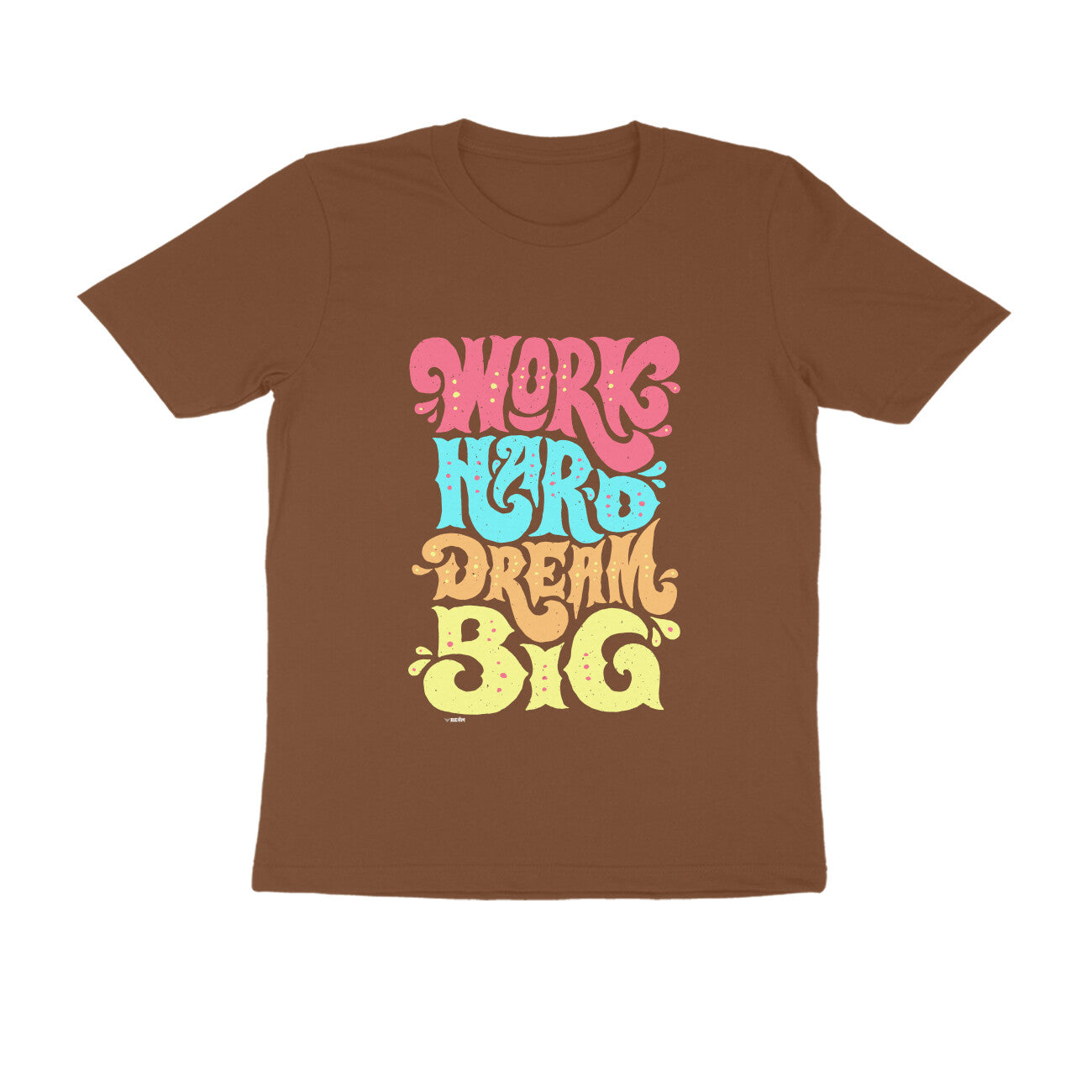 Work Hard Dream Big  |  Unisex T-Shirt
