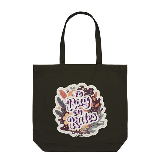 My Bag My Rules  |  Tote Bag