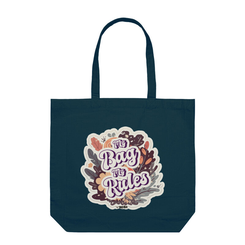 My Bag My Rules  |  Tote Bag