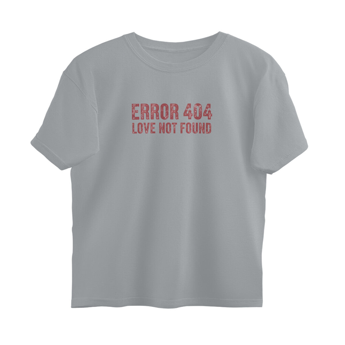 Error 404 : Love Not Found  |  Oversized T-Shirt