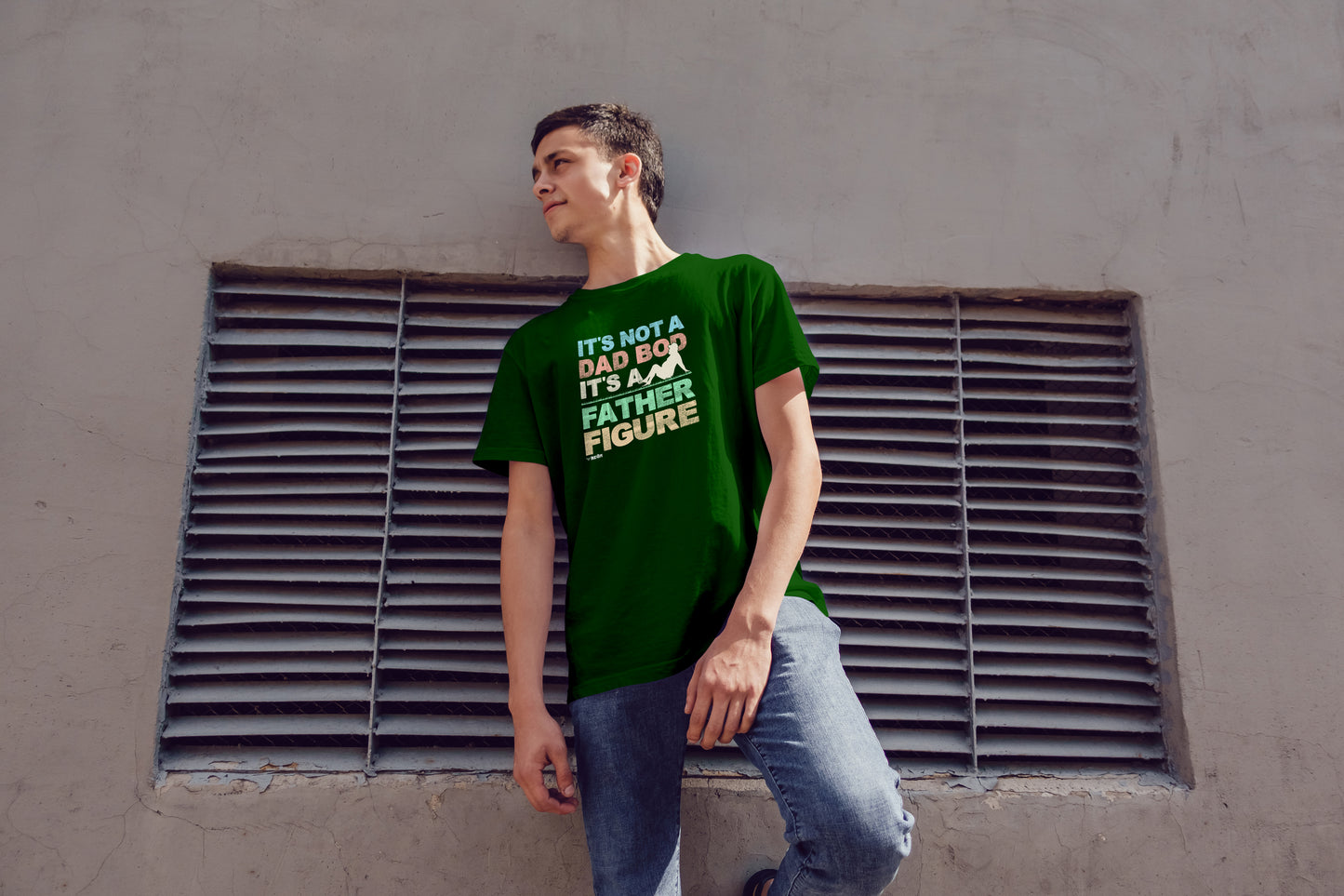 It's Not A Dad Bod, It's A Father Figure | Unisex T-Shirt