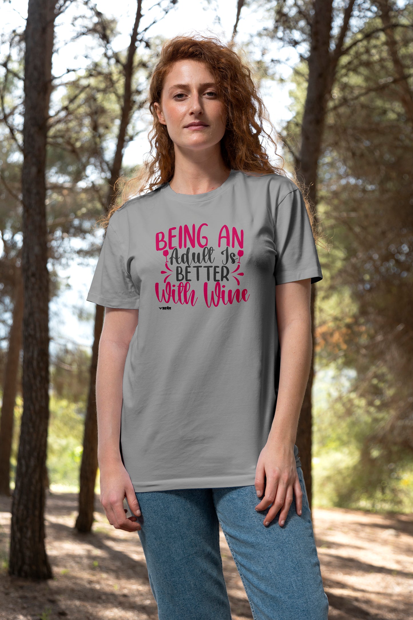 Being An Adult Is Better With Wine  |  Unisex T-Shirt