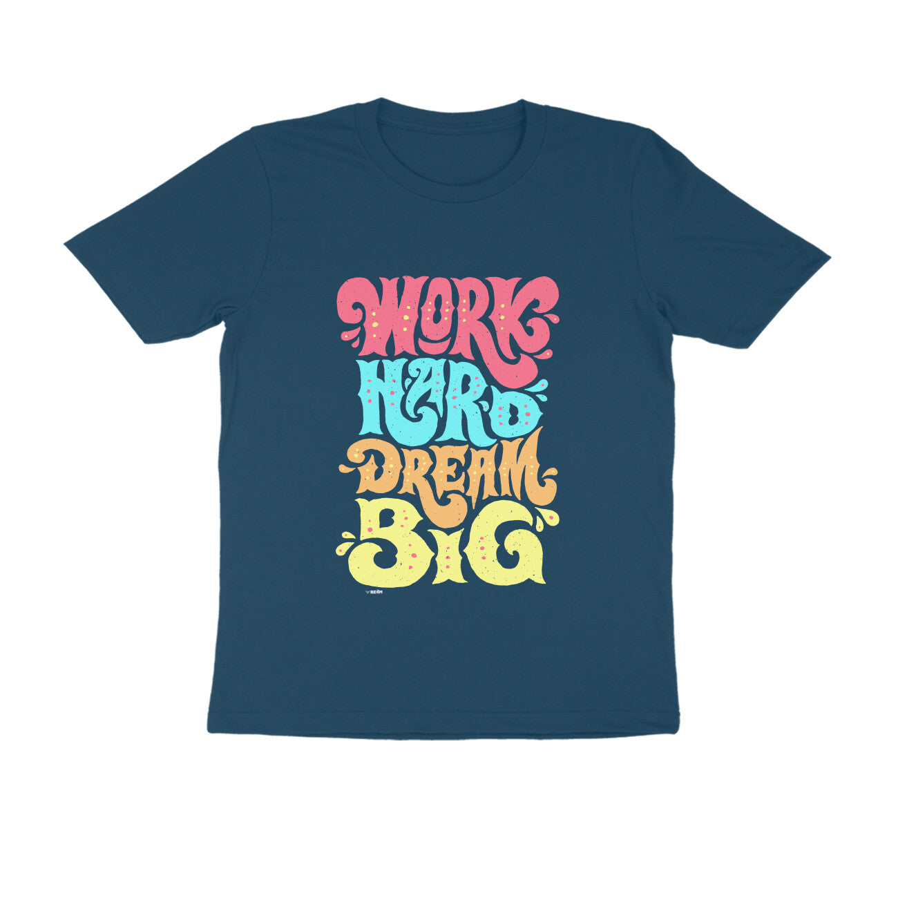 Work Hard Dream Big  |  Unisex T-Shirt