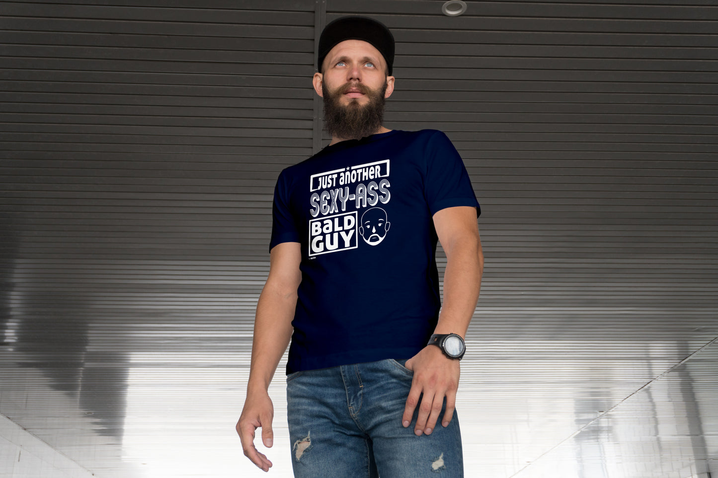 Just Another Sexy-Ass Bald Guy  |  Unisex T-Shirt