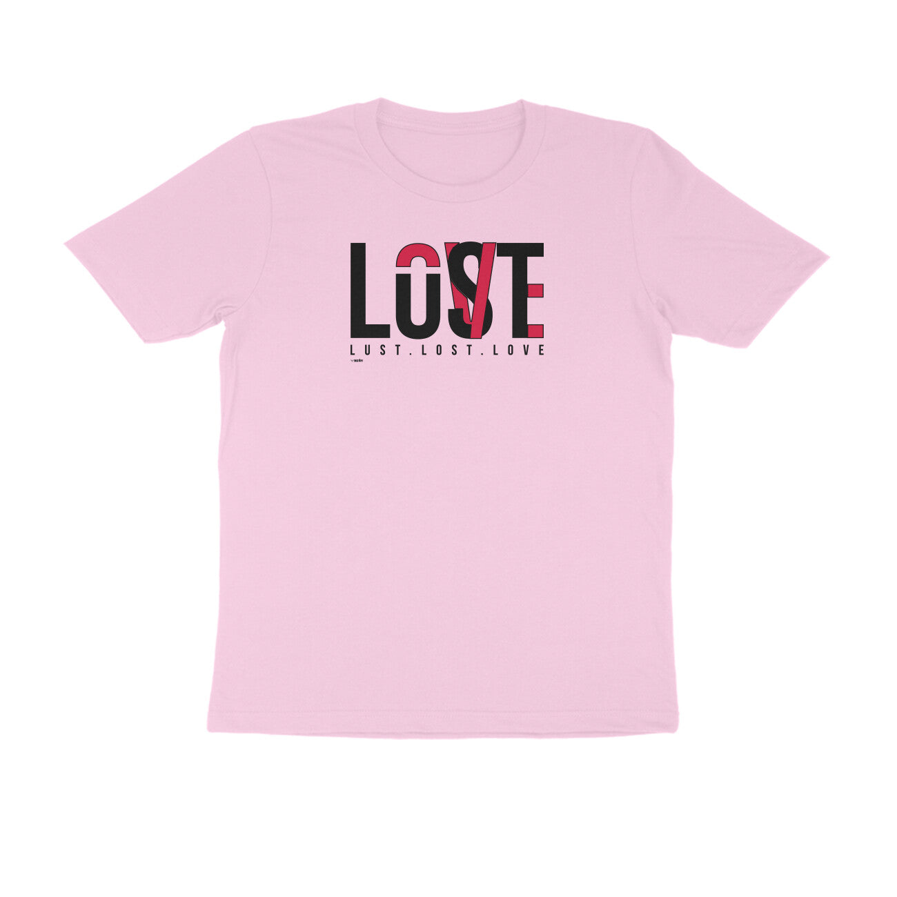 Lust. Lost. Love.  |  Unisex T-Shirt
