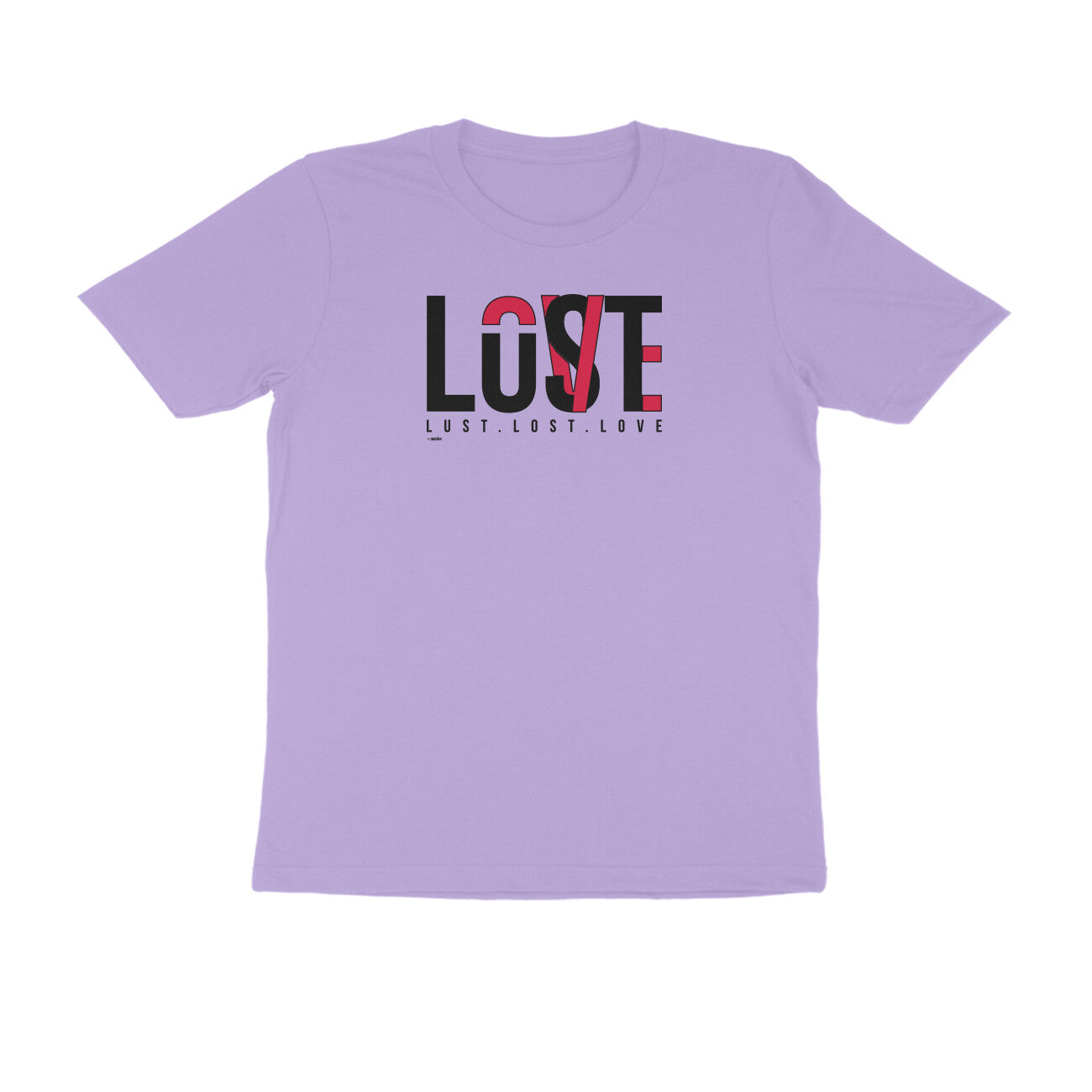 Lust. Lost. Love.  |  Unisex T-Shirt