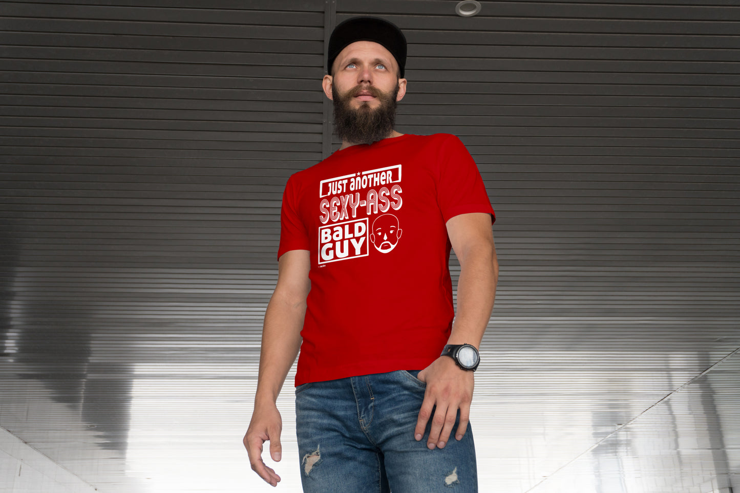 Just Another Sexy-Ass Bald Guy  |  Unisex T-Shirt