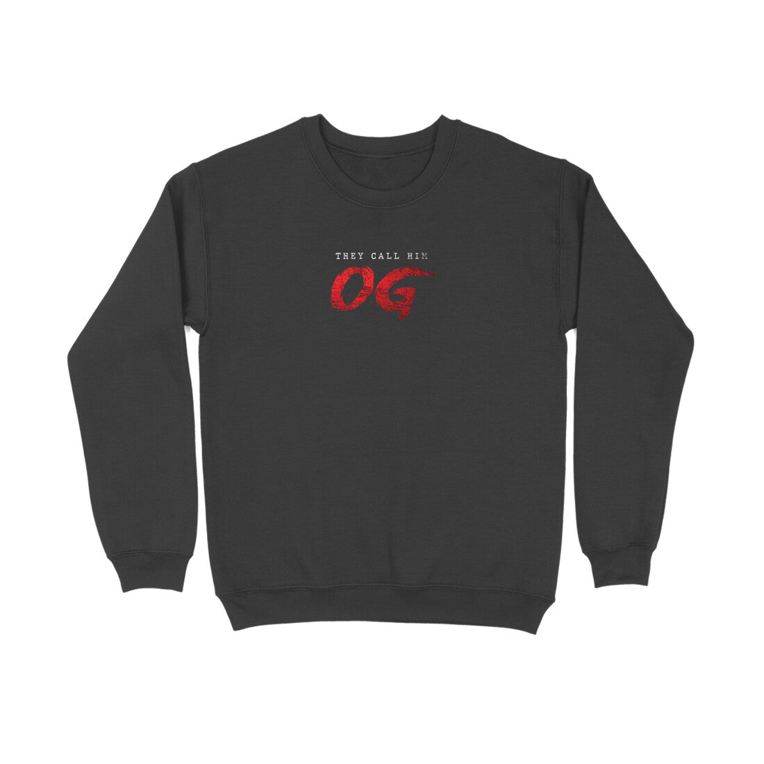 They Call Him Og  |  Sweatshirt