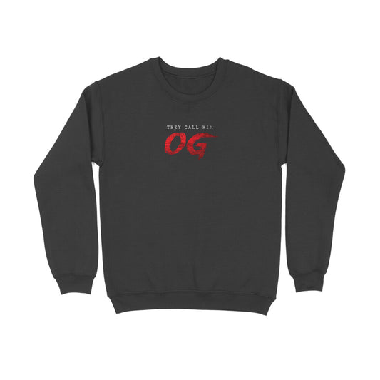 They Call Him Og  |  Sweatshirt