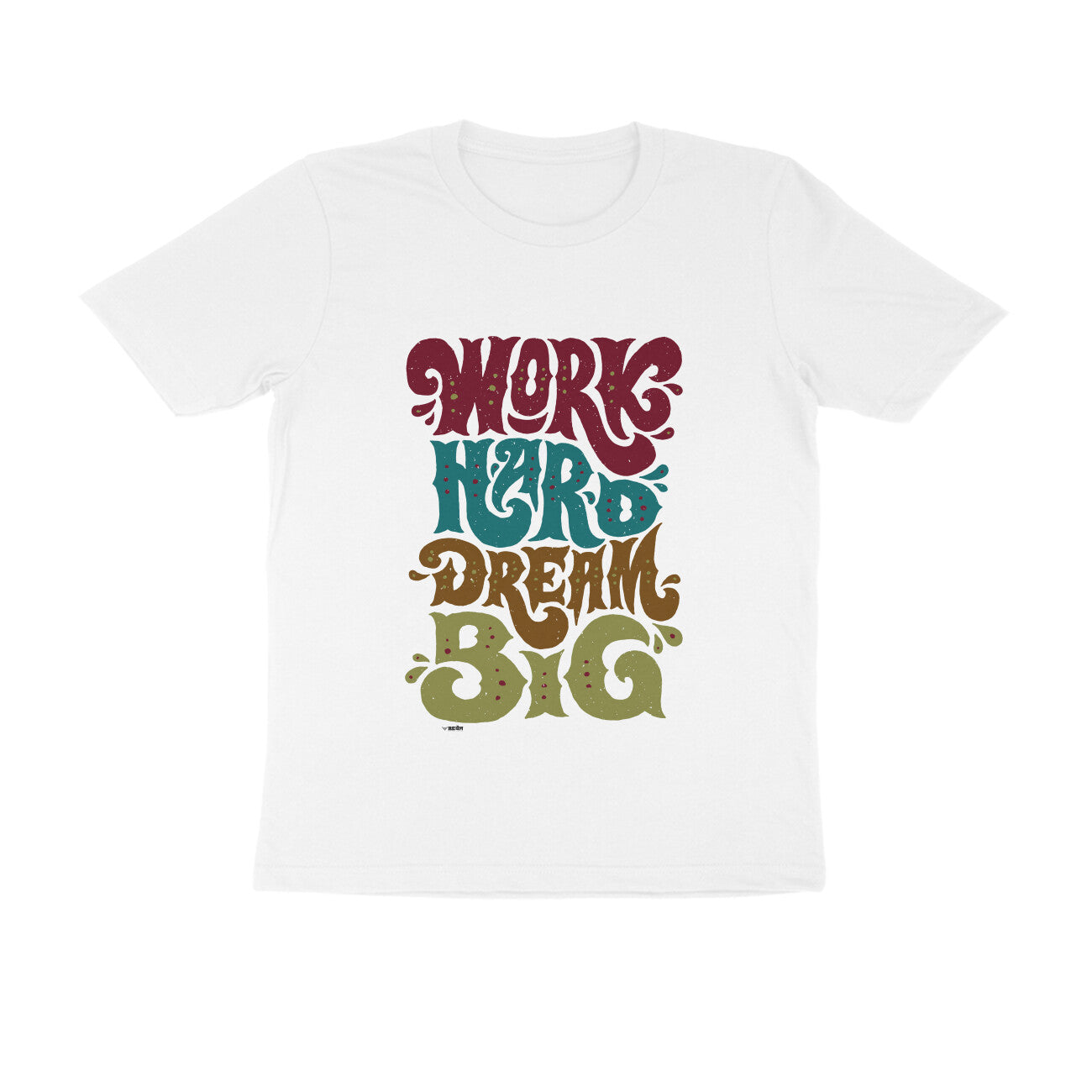 Work Hard Dream Big  |  Unisex T-Shirt